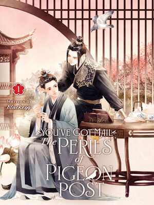 cover image of You've Got Mail: The Perils of Pigeon Post - Fei Ge Jiao You Xu Jin Shen, Volume 1